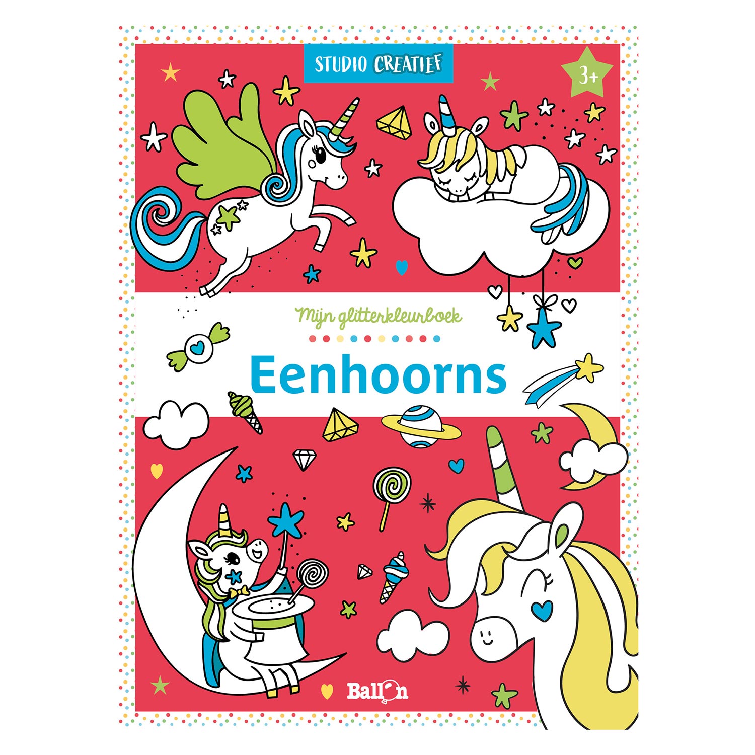 De Ballon - Mijn glitterkleurboek Eenhoorns